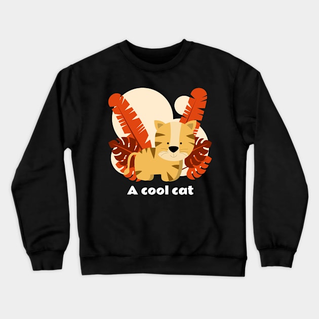 A cool cat Crewneck Sweatshirt by Sabahmd